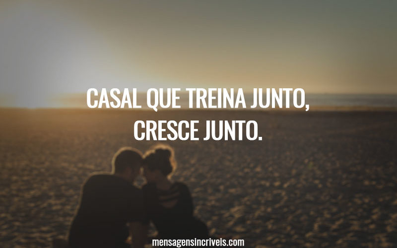 Casal que treina junto, cresce junto.