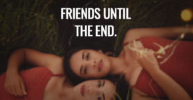 Friends until the end.