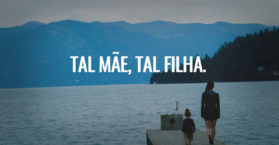 TAL MÃE, TAL FILHA.