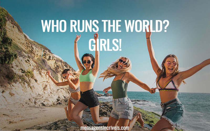 Who runs the world? Girls!