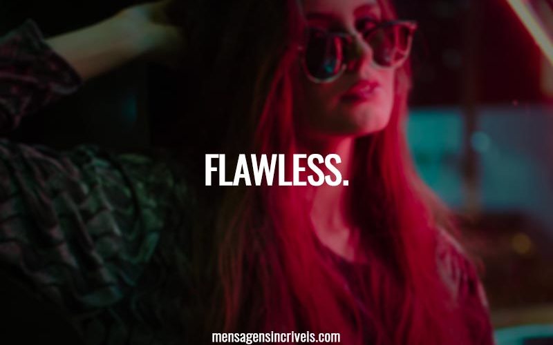 Flawless.