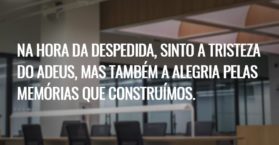 Na hora da despedida, sinto a tristeza do adeus, mas também a alegria pelas memórias que construímos.